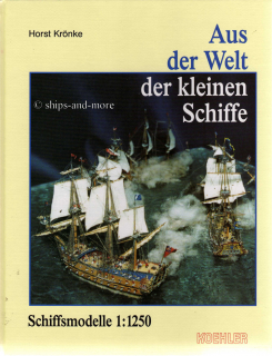 Aus der Welt der kleinen Schiffe / Schiffsmodelle 1:1250; H. Krönke (1 p.)