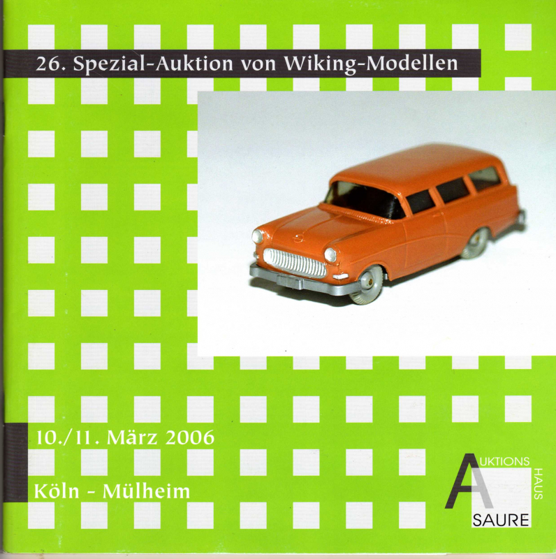 26. Spezial-Auktion von Wiking-Modellen Auktionskatalog 10. März 2006