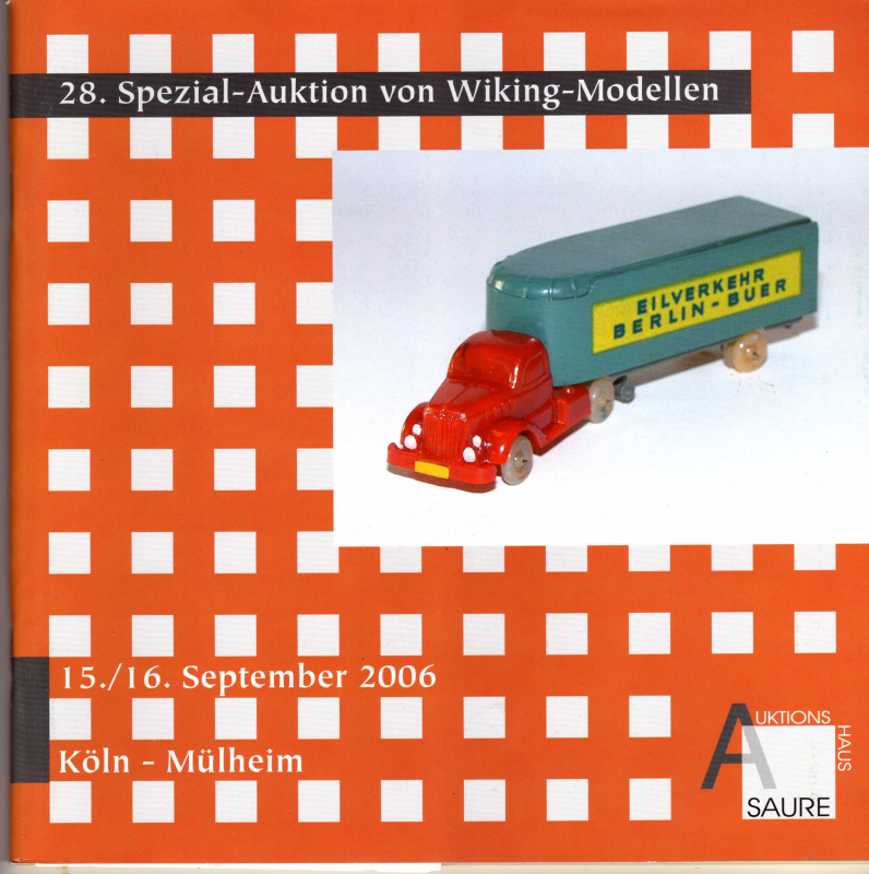 28. Spezial-Auktion von Wiking-Modellen Auktionskatalog 15. September 2006