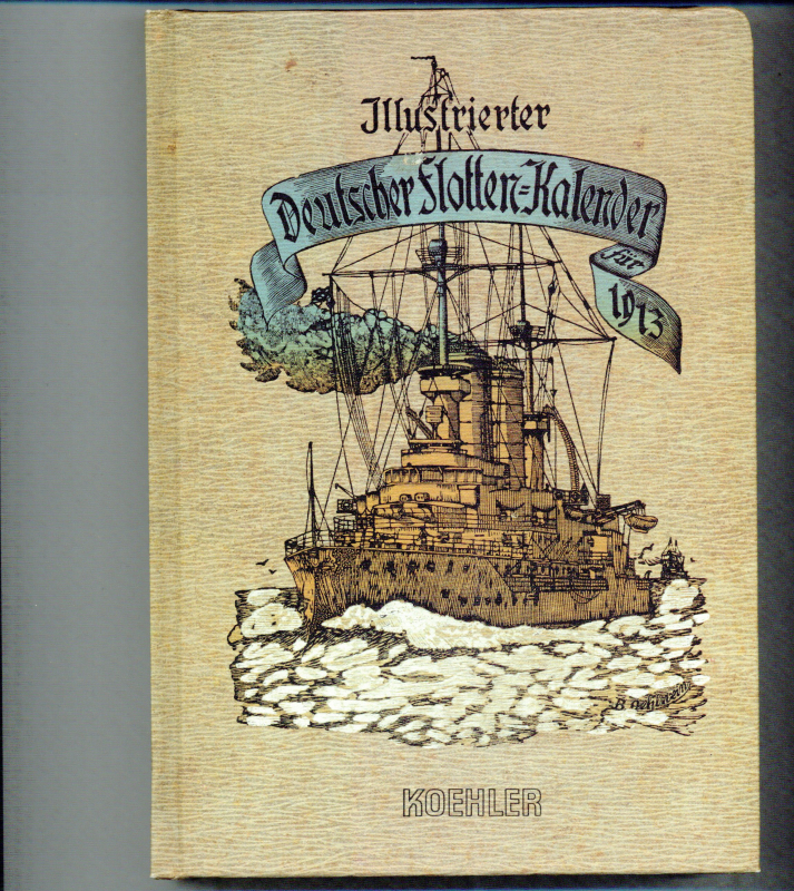 Illustrierter Deutscher Flottenkalender für 1913, Reprint 1988 (1 p.)