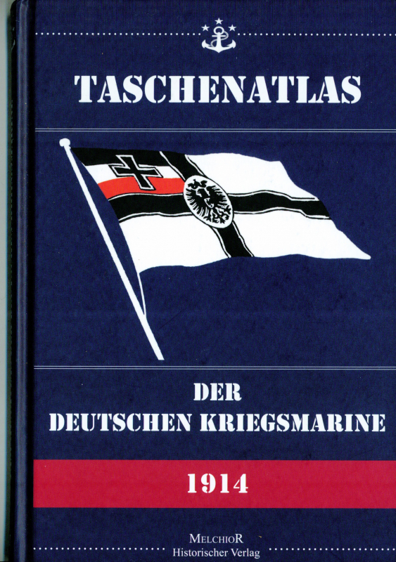 Taschenatlas Deutsche Kriegsmarine 1914, Reprint 2011 (1 St.)